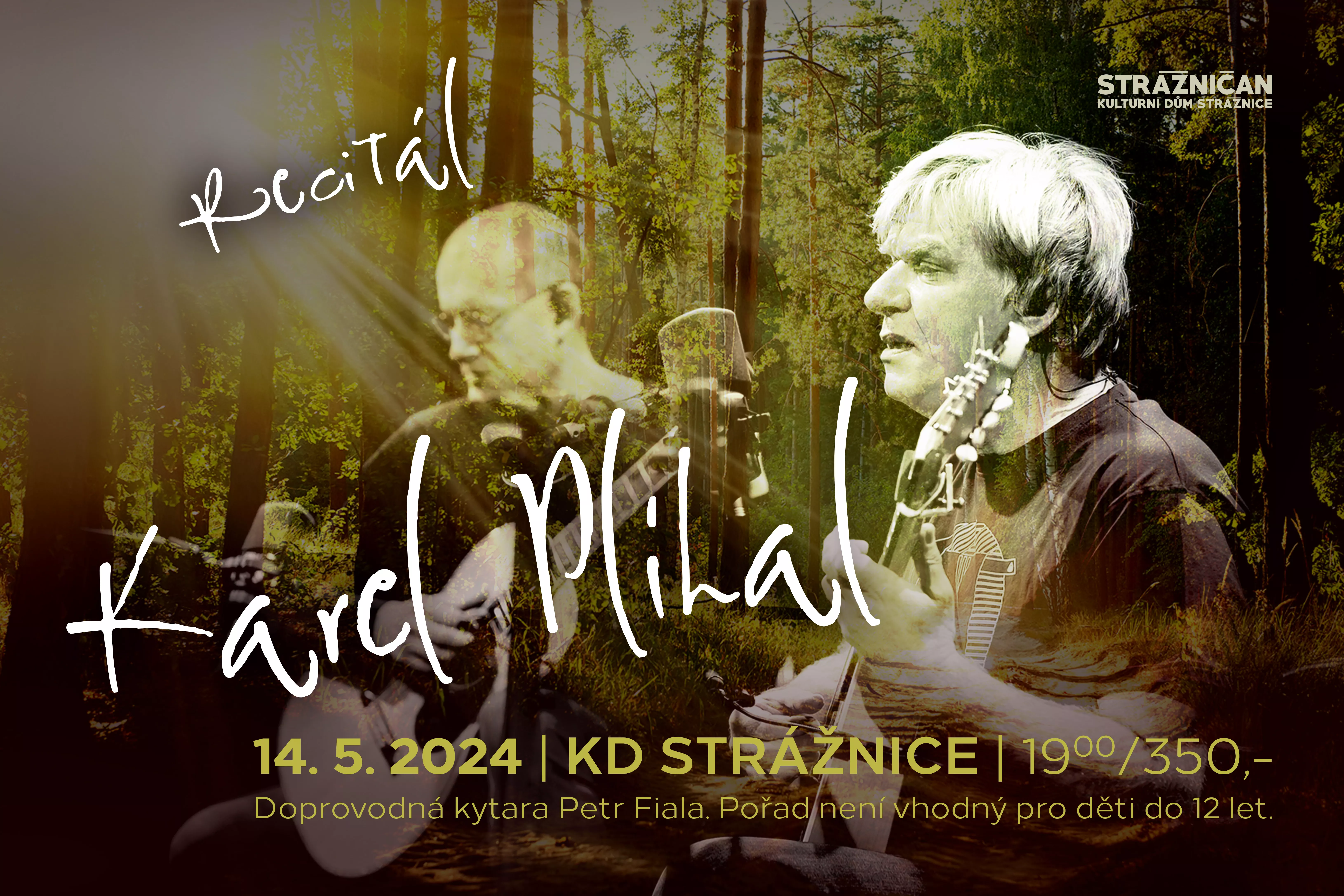 Karel Plíhal - recitál (Strážnice)