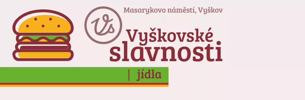 Vyškovské slavnosti - slavnosti jídla