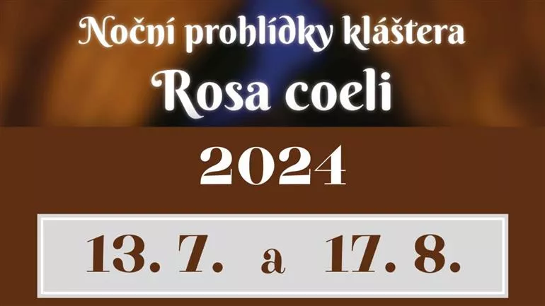 Noční prohlídka kláštera Rosa coeli 