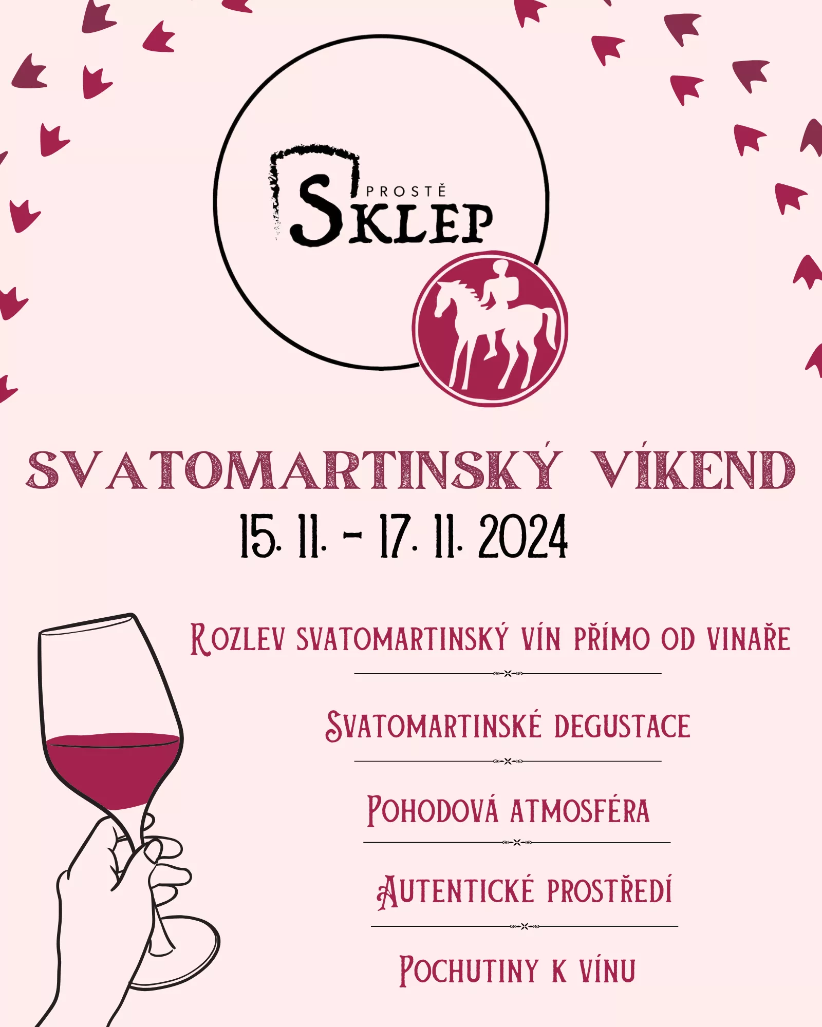 Svatomartinský víkend v Prostě SKLEP!