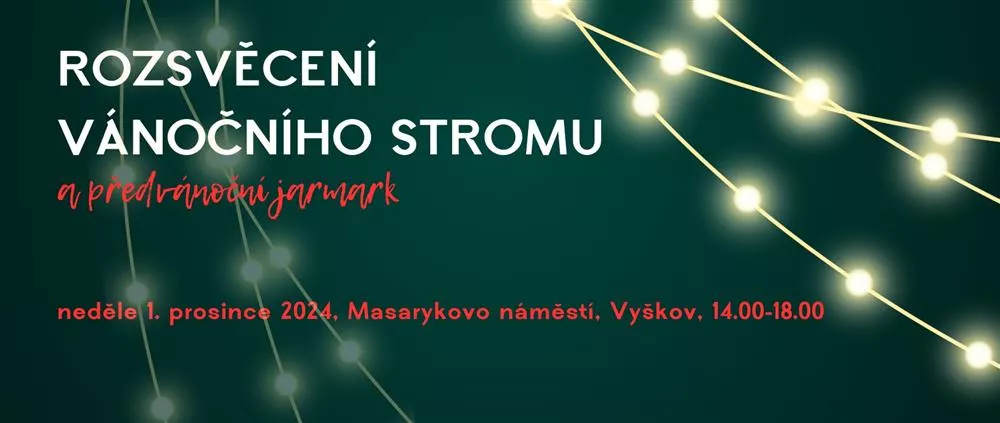 Rozsvěcení vánočního stromu ve Vyškově