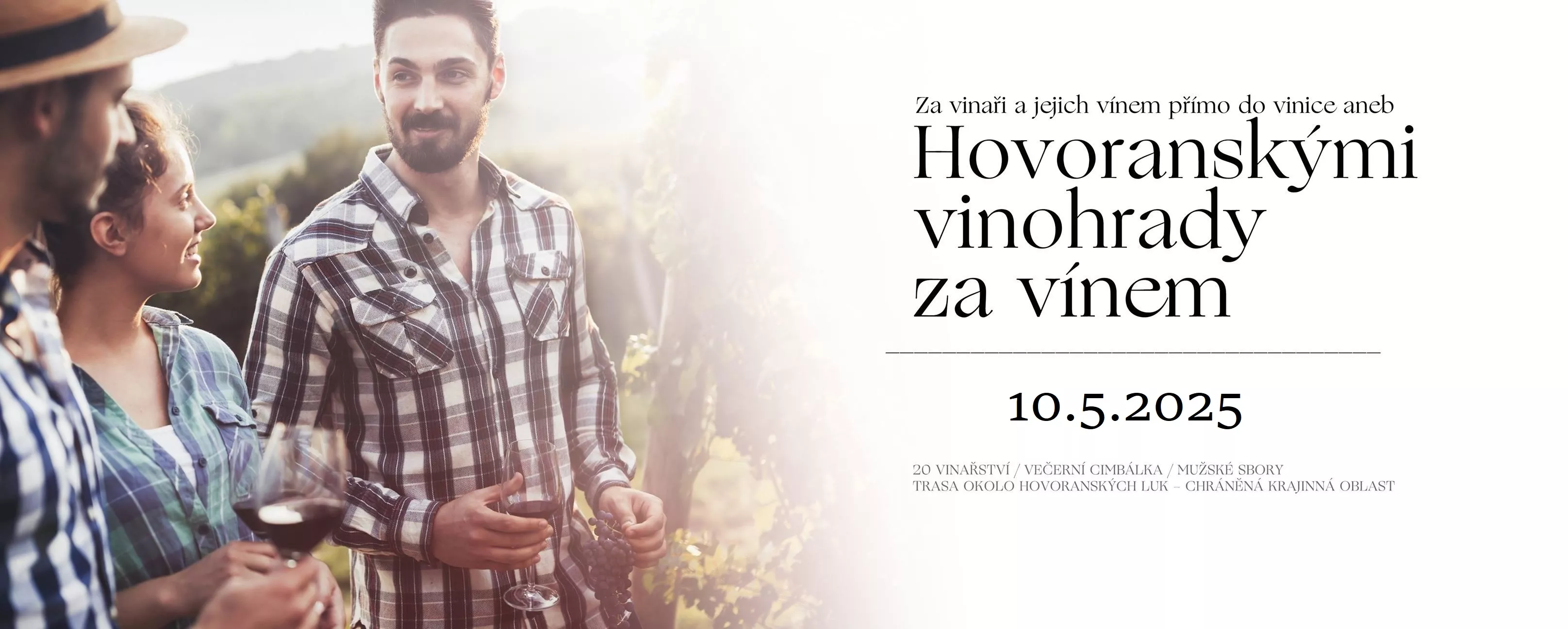 Hovoranskými vinohrady za vínem