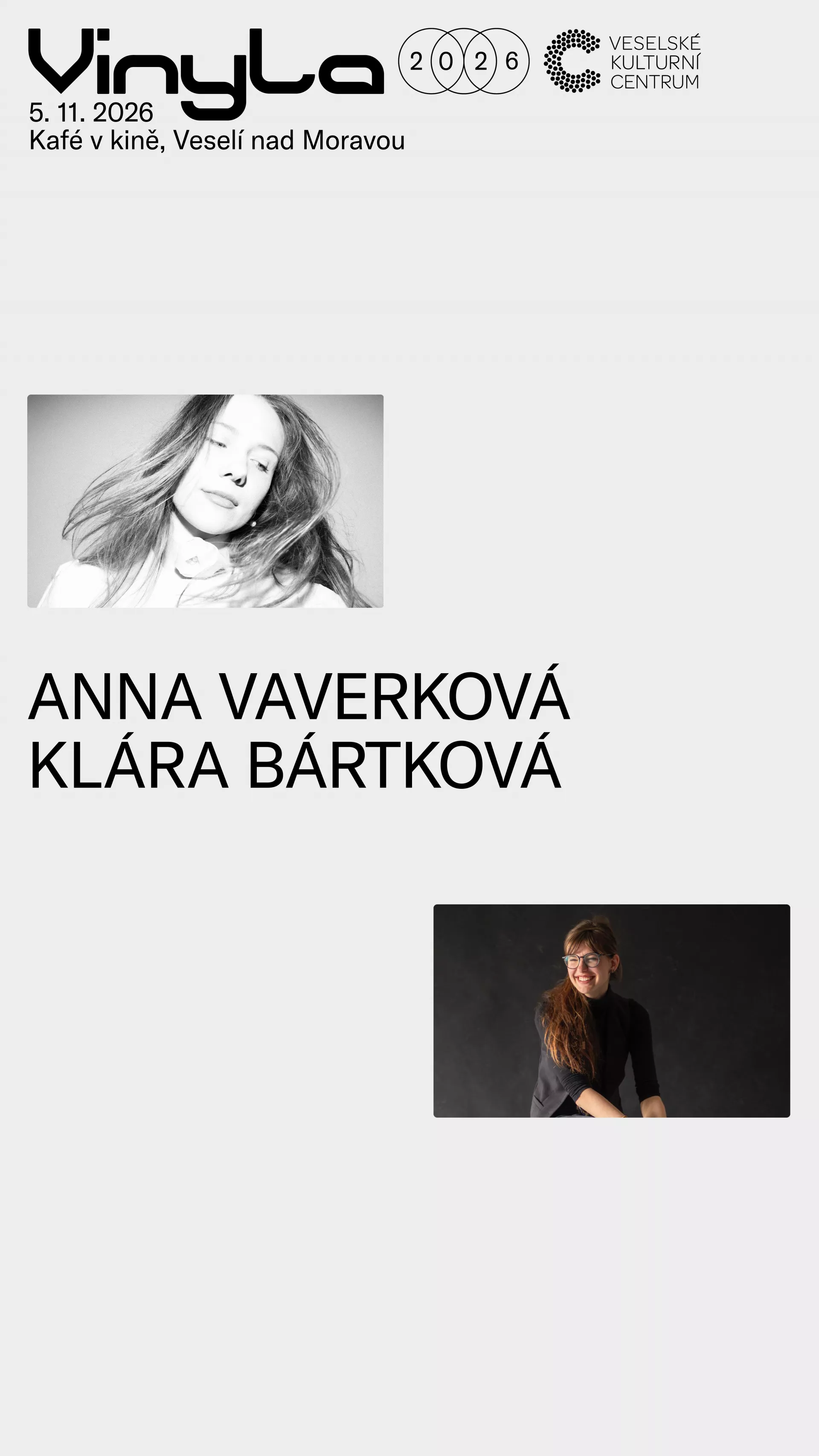 Vinyla: Anna Vaverková a Klára Bártková